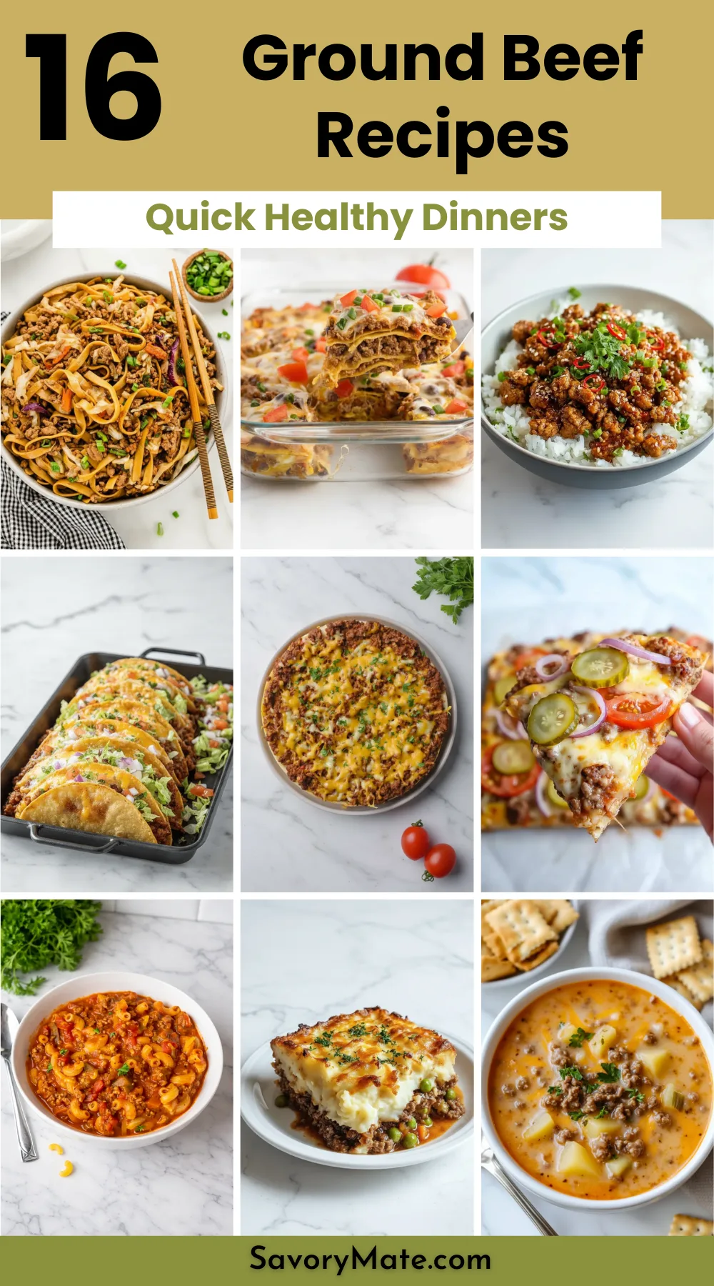 16 Delicious Ground Beef Recipes for Easy Dinners